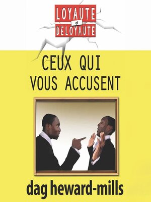 cover image of Ceux Qui Vous Accusent